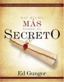 Hay Mucho Mas Sobre el Secreto 2007 9781602550957 Front Cover