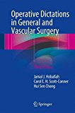 Operative Dictations in General and Vascular Surgery:  9783319447957 Front Cover
