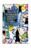 Women, Technology, and the Myth of Progress  cover art
