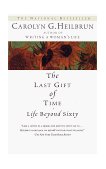 Last Gift of Time Life Beyond Sixty cover art