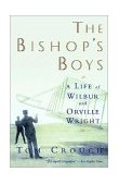 Bishop's Boys A Life of Wilbur and Orville Wright cover art