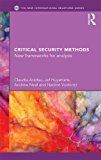 Critical Security Methods New Frameworks for Analysis  9780415712958 Front Cover