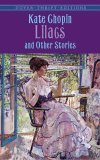 Lilacs and Other Stories  9780486440958 Front Cover