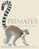 Primates of the World An Illustrated Guide cover art