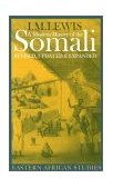 Modern History of the Somali Nation and State in the Horn of Africa