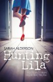 Hunting Lila  9780857071958 Front Cover