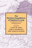 Northern Expeditions of Stephen Long 2004 9780873514958 Front Cover