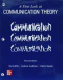 Looseleaf for a First Look at Communication Theory 11th 9781264973958 Front Cover