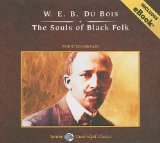 The Souls of Black Folk: Library Edition 2008 9781400139958 Front Cover