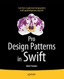 Pro Design Patterns in Swift  9781484203958 Front Cover