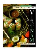 Foods of Vietnam  9781556700958 Front Cover
