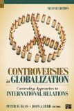 Controversies in Globalization Contending Approaches to International Relations cover art