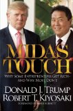 Midas Touch Why Some Entrepreneurs Get Rich-And Why Most Don't  9781612680958 Front Cover