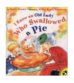 I Know an Old Lady Who Swallowed a Pie 2002 9780140565959 Front Cover