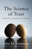 Science of Trust Emotional Attunement for Couples