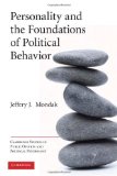 Personality and the Foundations of Political Behavior  cover art