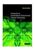 Introduction to Conventional Transmission Electron Microscopy  cover art