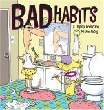 Bad Habits A Duplex Collection 2006 9780740761959 Front Cover