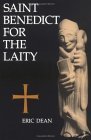 St. Benedict for the Laity 1989 9780814615959 Front Cover
