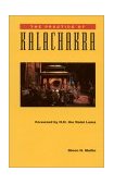 Practice of Kalachakra 1991 9780937938959 Front Cover