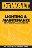 Lighting and Maintenance Professional Reference 2005 9780975970959 Front Cover