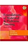 Foundations of Maternal and Pediatric Nursing (Book Only) 3rd 2010 9781111320959 Front Cover