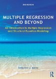 Multiple Regression and Beyond An Introduction to Multiple Regression and Structural Equation Modeling cover art