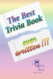 Best Trivia Book Ever Written!!! 2009 9781439251959 Front Cover