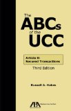 ABCs of the UCC Article 9 Secured Transactions, Third Edition 3rd 9781627223959 Front Cover