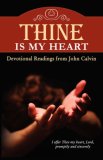 Thine Is My Heart 2006 9781892777959 Front Cover