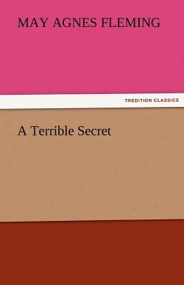 Terrible Secret 2011 9783842428959 Front Cover