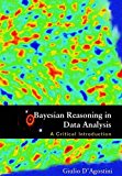 Bayesian Reasoning in Data Analysis: A Critical Introduction 2003 9789814447959 Front Cover