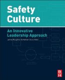 Safety Culture An Innovative Leadership Approach cover art