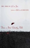 There a Petal Silently Falls Three Stories by Ch'oe Yun cover art