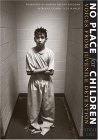 No Place for Children Voices from Juvenile Detention cover art