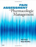 Pain Assessment and Pharmacologic Management 