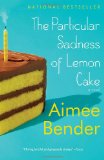 Particular Sadness of Lemon Cake  cover art
