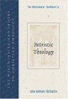 Westminster Handbook to Patristic Theology 