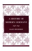 History of Modern Germany, 1840-1945  9780691007960 Front Cover