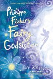 Philippa Fisher's Fairy Godsister  9780763645960 Front Cover