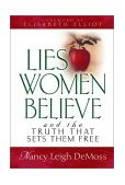 Lies Women Believe And the Truth That Sets Them Free cover art