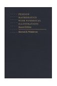 Pension Mathematics with Numerical Illustrations 2nd 1993 Revised  9780812231960 Front Cover