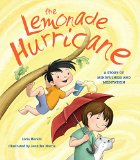 Lemonade Hurricane A Story of Mindfulness and Meditation  9780884483960 Front Cover