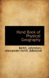 Hand Book of Physical Geography 2009 9781103048960 Front Cover