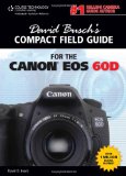 David Busch's Compact Field Guide for the Canon EOS 60D 2011 9781435459960 Front Cover