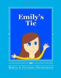 Emily's Tic 2012 9781468187960 Front Cover