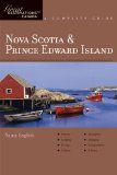 Explorer's Guide Nova Scotia and Prince Edward Island A Great Destination 2009 9781581570960 Front Cover