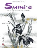 Sumi-E The Art of Japanese Ink Painting 5th 9784805310960 Front Cover