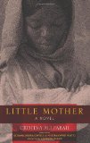 Little Mother A Novel  9780253222961 Front Cover