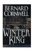 Winter King A Novel of Arthur cover art